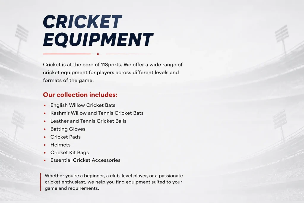 11Sports cricket equipment banner listing cricket bats, balls, batting gloves, pads, helmets, and kit bags.